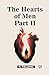 The Hearts of Men Part II