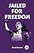 Jailed for Freedom by Doris Stevens
