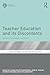 Teacher Education and Its D...