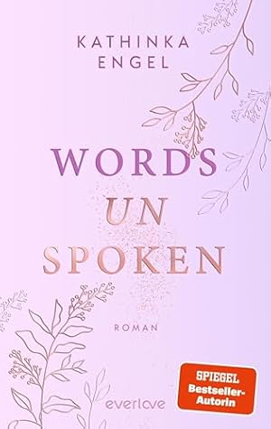 Words unspoken (Badger-Books, #1)