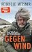 Gegenwind: Vom Wachsen an W...