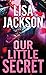 Our Little Secret (Center Point Platinum Mystery (Large Print))