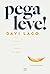 Pega leve! by Davi Lago