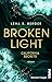 Broken Light: Roman | Romantic Suspence von TikTokerin Lena S. Berger (California Secrets 1) (German Edition)