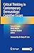 Critical Thinking in Contemporary Dermatology by Somesh Gupta