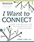 I Want to Connect by Annie Chen