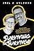 Surviving the Survivor: A Brutally Honest Conversation about Life (& Death) with My Mom: A Holocaust Survivor, Therapist & My Podcast Co-Host