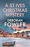 A St Ives Christmas Mystery (St Ives Mysteries #1)