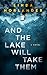 And the Lake Will Take Them (Sheriff Red Mysteries, 1)