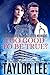 Too Good To Be True: Book 2...