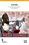 Greedy: Conductor Score & Parts (Mega Sounds for Marching Band)