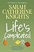 Life's Complicated by Sarah Catherine Knights Life's Complicated by Sarah Catherine Knights