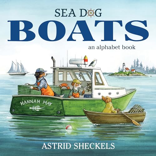 Sea Dog Boats: An Alphabet Book (Kindle Edition)