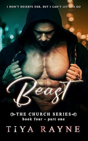 Beast: Part One (The Church, #4)