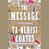 The Message by Ta-Nehisi Coates
