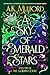 A Sky of Emerald Stars (Golden Court #2)