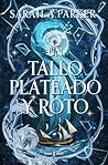 Un tallo plateado...