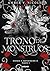 Trono de monstruos (Parte 1)