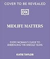 Midlife Matters: ...