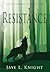 Resistance (Ilyon Chronicles, #1)