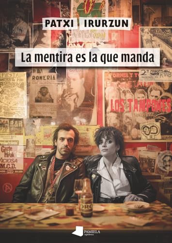La mentira es la que manda (Paperback)