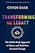 Transforming the Legacy: The Subtle Body Approach to Honor and Heal Your Inherited Lineage