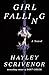 Girl Falling: A Novel