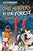 Only Murders in the Forest (A Case for the Master Sleuths Book 9)