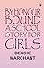 By Honour Bound A School Story for Girls