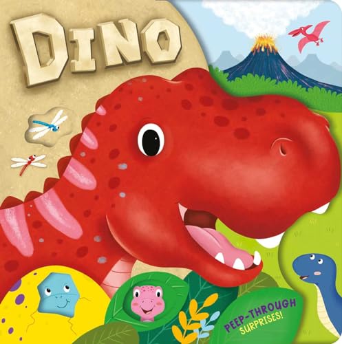 Dino: with Peep-Through Surprises on Every Page (Board Book)