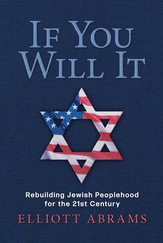 If You Will It: Rebuilding Jewish Peoplehood for the 21st Century (Hardcover)