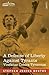 A Defense of Liberty Agains...