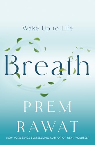 Breath: Wake Up to Life (Hardcover)