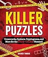 Killer Puzzles: Crosswords, Cyphers, Cryptograms, and More for the True Crime Obsessed