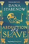Abduction of a Slave by Dana Stabenow