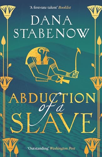 Abduction of a Slave (Eye of Isis, #4)