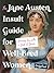 The Jane Austen Insult Guide for Well-Bred Women: Serving Tea with a Side of Scorn