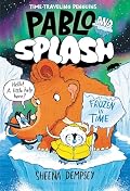 Pablo and Splash 2: Frozen in Time