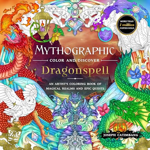 Mythographic Color and Discover: Dragonspell: An Artist’s Coloring Book of Magical Realms and Epic Journeys (Paperback)