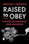 Raised to Obey: T...