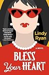 Bless Your Heart
