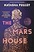 The Mars House