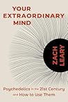 Your Extraordinary Mind by Zach Leary