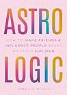 Astrologic by Amelia Wood Astrologic by Amelia Wood