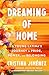 Dreaming of Home: How We Tu...