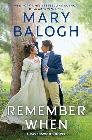 Remember When (A Ravenswood Novel #4)