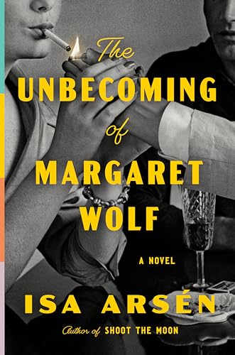 The Unbecoming of Margaret Wolf (Hardcover)