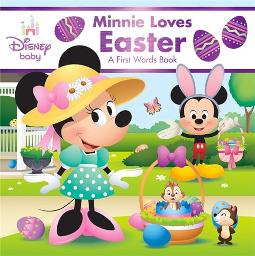 Disney Baby: Minnie Loves Easter: A First Words Book (Board Book)