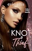 Knot a Thief