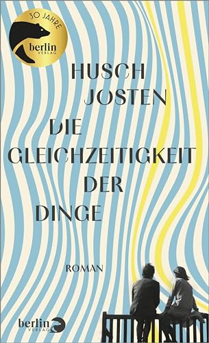 Die Gleichzeitigkeit der Dinge (Kindle Edition)